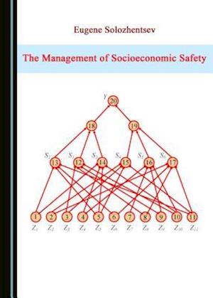 The Management of Socioeconomic Safety