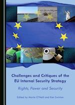 Challenges and Critiques of the Eu Internal Security Strategy