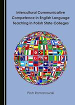 Intercultural Communicative Competence in English Language Teaching in Polish State Colleges