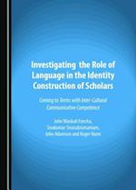 Investigating the Role of Language in the Identity Construction of Scholars