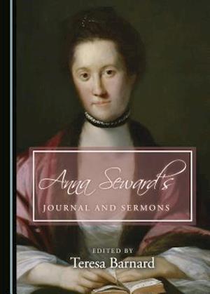 Anna Seward's Journal and Sermons