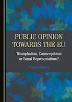 Public Opinion towards the EU