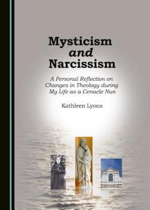 Mysticism and Narcissism