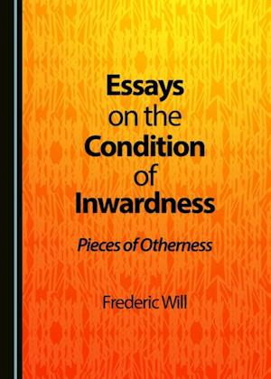 Essays on the Condition of Inwardness