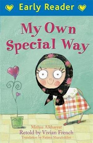 Early Reader: My Own Special Way