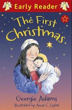 Early Reader: The First Christmas