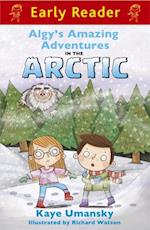 Algy''s Amazing Adventures in the Arctic