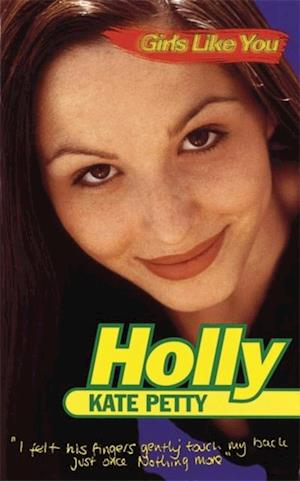 Girls Like You: Holly