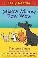 Miaow Miaow Bow Wow