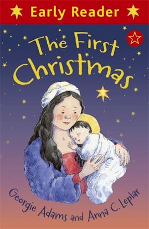 Early Reader: The First Christmas