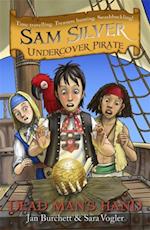 Sam Silver: Undercover Pirate: Dead Man''s Hand