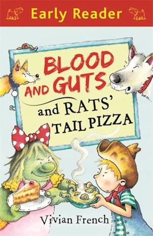 Blood and Guts and Rats'' Tail Pizza