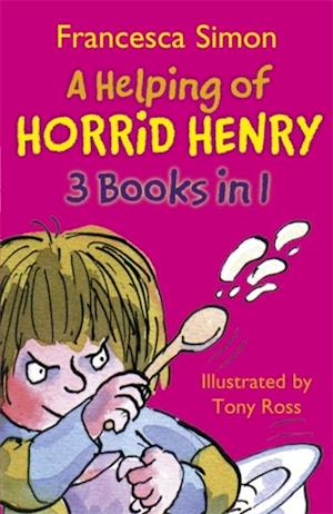 A Helping of Horrid Henry 3-in-1