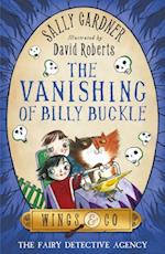 The Fairy Detective Agency: The Vanishing of Billy Buckle