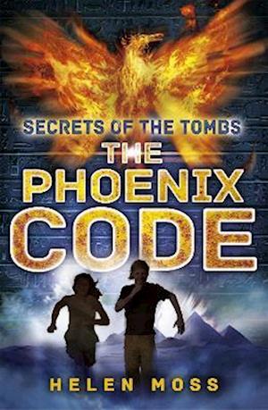 Secrets of the Tombs: The Phoenix Code