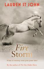 The One Dollar Horse: Fire Storm