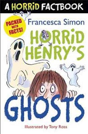 Horrid Henry's Ghosts