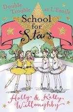 School for Stars: Double Trouble at L''Etoile