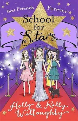 School for Stars: Best Friends Forever