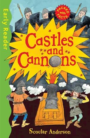 Castles and Cannons