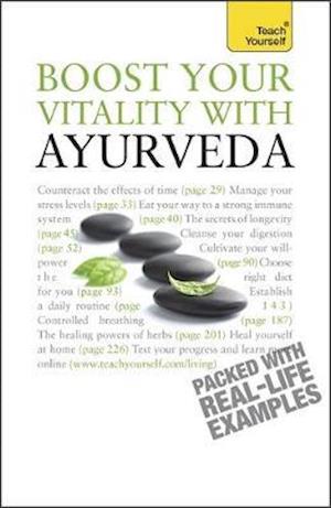 Boost Your Vitality With Ayurveda