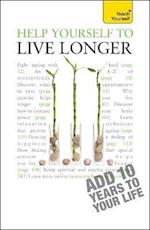 Help Yourself to Live Longer