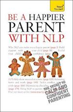 Be a Happier Parent with NLP