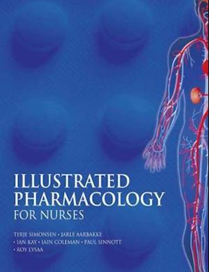 Illustrated Pharmacology for Nurses