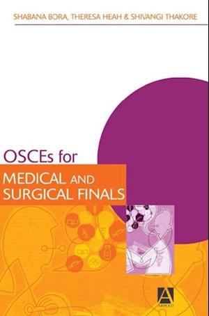 OSCEs for Medical and Surgical Finals