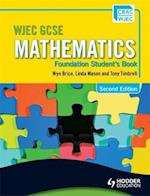 WJEC GCSE Mathematics - Foundation Student's Book