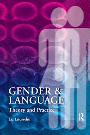 Gender and Language  Theory and Practice