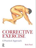 Corrective Exercise: A Practical Approach