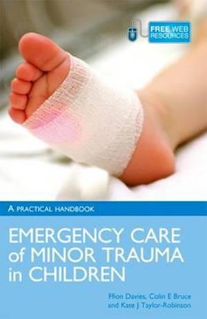 Emergency Care of Minor Trauma in Children