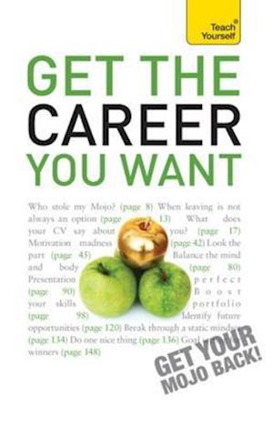 Get The Career You Want: Teach Yourself