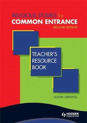 Religious Studies for Common Entrance Teacher's Resource Book Second Edition