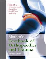 Mercer's Textbook of Orthopaedics and Trauma Tenth edition