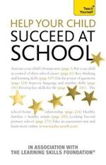 Help Your Child Succeed at School: Teach Yourself