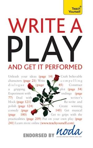 Write A Play And Get It Performed: Teach Yourself