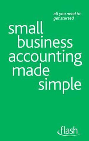 Small Business Accounting Made Simple: Flash