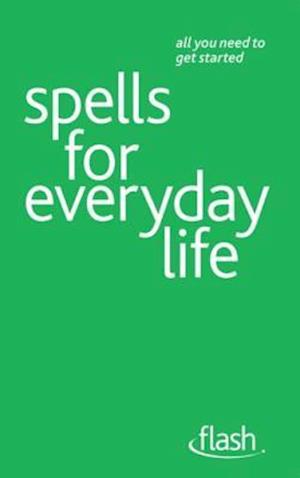 Spells For Everyday Life: Flash