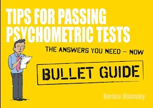 Tips For Passing Psychometric Tests: Bullet Guides