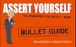 Assert Yourself: Bullet Guides