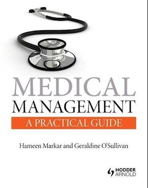 Medical Management: A Practical Guide