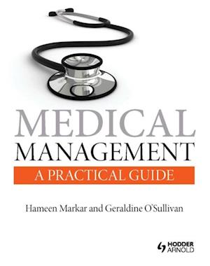 Medical Management: A Practical Guide