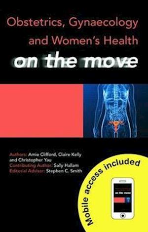 Obstetrics, Gynaecology and Women's Health on the Move