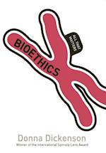 Bioethics: All That Matters