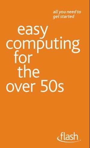 Easy Computing for the Over 50s: Flash