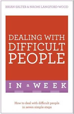 Dealing With Difficult People In A Week