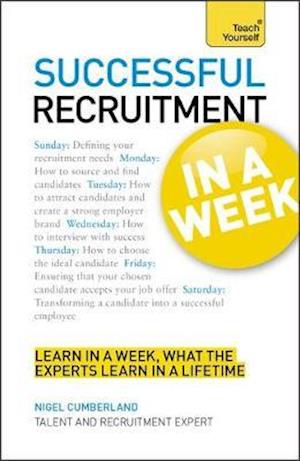 Successful Recruitment in a Week: Teach Yourself
