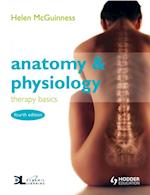 Anatomy & Physiology: Therapy Basics                                  Fourth Edition